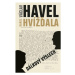 Dálkový výslech: rozhovor s Karlem Hvížďalou/Václav Havel - Karel Hvížďala, Václav Havel