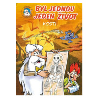 Byl jednou jeden život - kosti - Jean-Charles Gaudin