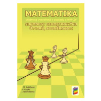 Matematika - Shodnost geometrických útvarů, souměrnosti (učebnice) - Michaela Jedličková, Peter 