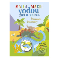 Maľuj vodou zas a znova Dinosaury - kniha z kategorie Omalovánky