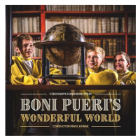 Boni Pueri: Wonderful World - CD