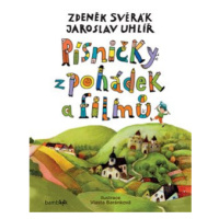 Písničky z pohádek a filmů - Jaroslav Uhlíř, Zdeněk Svěrák