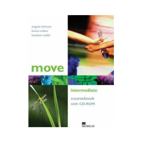 Move Intermediate: Student´s Book Pack - Holman Angela Macmillan Education