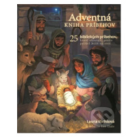 Adventná kniha príbehov (25 biblických príbehov, ktoré ukazujú, prečo prišiel Ježiš na svet) - k