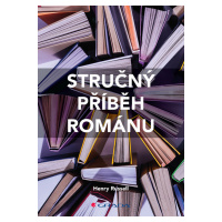 Kniha: Stručný příběh románu od Russell Henry