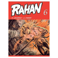 Rahan 6 - André Chéret, Roger Lécureux