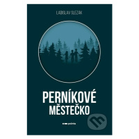 Perníkové městečko - Ladislav Slezák - kniha z kategorie Detektivky