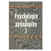 Psychologie a pedagogika I - Marie Rozsypalová - kniha z kategorie Didaktika