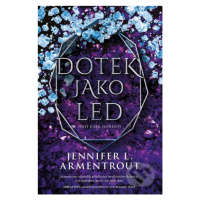 Dotek jako led - Jennifer L. Armentrout - kniha z kategorie Sci-fi, fantasy a komiksy