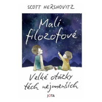 Malí filozofové - Scott Hershovitz