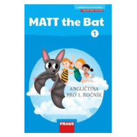 MATT the Bat 1 - Hybridní pracovní učebnice