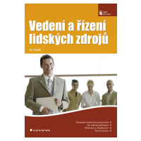 E-kniha: Vedení a řízení lidských zdrojů od Halík Jiří