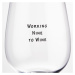 HAPPY HOUR Sklenice na víno "Working Nine to Wine" 500 ml