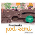 Procházka pod zemí - Následuj cestu Svojtka & Co. s. r. o.