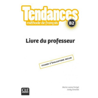 Tendances B2 Livre du professeur CLE International