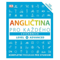 Angličtina pro každého, cvičebnice, úroveň 4, Advanced