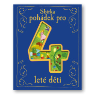 Sbírka pohádek pro 4leté děti