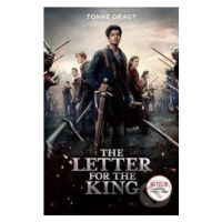 The Letter for the King (Netflix Tie-in) - Tonke Dragt - kniha z kategorie Sci-fi, fantasy a kom