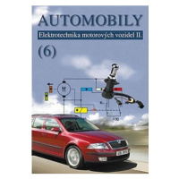 Automobily 6 - Elektrotechnika motorových vozidel II