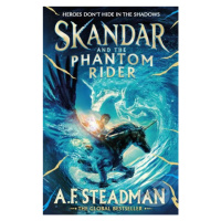 Skandar and the Phantom Rider - A.F. Steadman - kniha z kategorie Beletrie pro děti