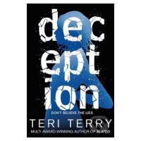 Deception - Teri Terry - kniha z kategorie Sci-fi, fantasy a komiksy