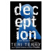 Deception - Teri Terry - kniha z kategorie Sci-fi, fantasy a komiksy