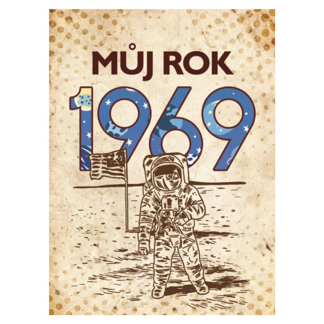 Můj rok 1969 BizBooks