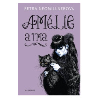 Amélie a tma - Petra Neomillnerová