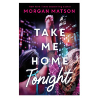 Take Me Home Tonight - Morgan Matson - kniha z kategorie Beletrie pro děti