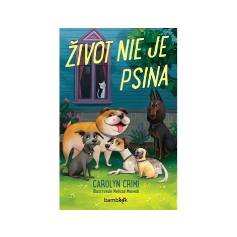 Život nie je psina bambook