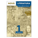 Nová literatura pro střední školy 1 učebnice - Hana Křížová, Lukáš Borovička, Iva Kilianová