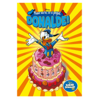 Kačer Donald 90 - Pozor na to, co si přeješ, Donalde! EGMONT