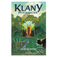 V divočine - Erin Hunter - kniha z kategorie Pro děti