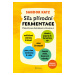 Kniha: Síla přírodní fermentace – vázané vydání od Katz Ellix Sandor