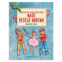 Naše veselá rodina (Our merry family) - Zuzana Pospíšilová, Mirka Strnadová - kniha z kategorie 