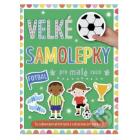 Velké samolepky pro malé ruce: Fotbal - kniha z kategorie Samolepky