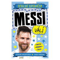 Messi válí Fotbalové superhvězdy