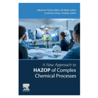 A New Approach to HAZOP of Complex Chemical Processes Elsevier