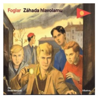 Záhada hlavolamu - Jaroslav Foglar - audiokniha