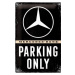 Plechová cedule Mercedes-Benz - Parking Only, (20 x 30 cm)