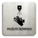Accept Piktogram "použijte dezinfekci" (80 × 80 mm) (stříbrná tabulka - černý tisk bez rámečku)