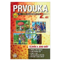 Prvouka pro 1.ročník základní školy - Pracovní učebnice 2. díl