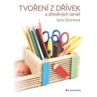 Tvoření z dřívek - Šporková Sylva