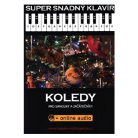 Super snadný klavír Koledy pro samouky a začátečníky