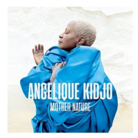 Kidjo Angelique: Mother Nature - CD