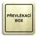 Accept Piktogram "převlékací box" (80 × 80 mm) (zlatá tabulka - černý tisk)