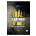 Králi slovenského futbalu