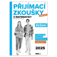 Přijímací zkoušky nanečisto z matematiky - Řešení