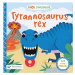 Tyrannosaurus rex - Ahoj dinosaure