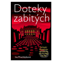 Doteky zabitých - Iva Procházková - kniha z kategorie Beletrie pro děti